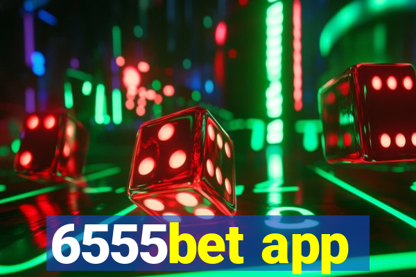 6555bet app